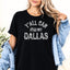 Y'all Can Kiss My Dallas Rhinestone Shirt: Bling Southern Humor Tee