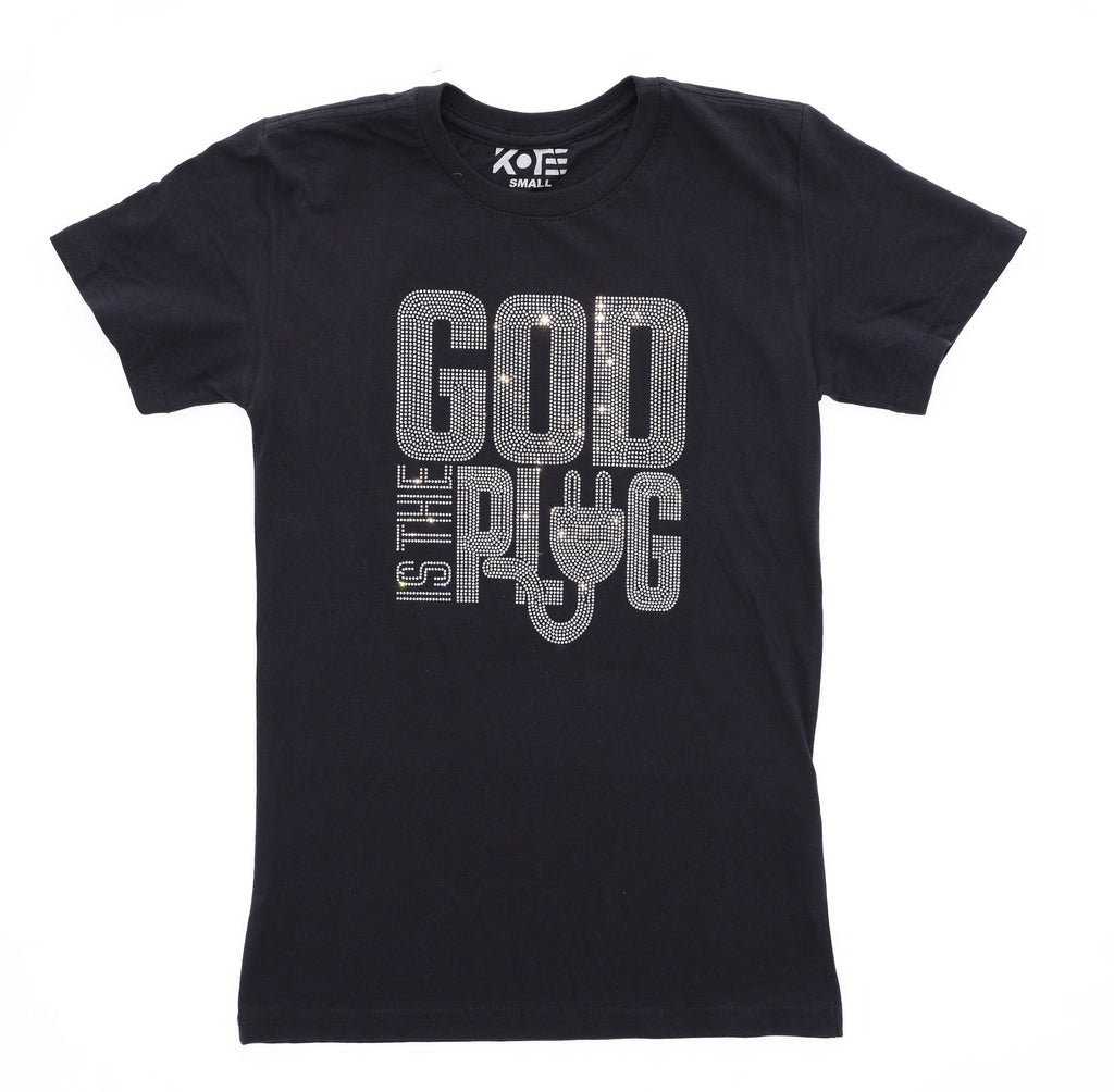 God is the Plug Rhinestone T-Shirt: Religious Gift
