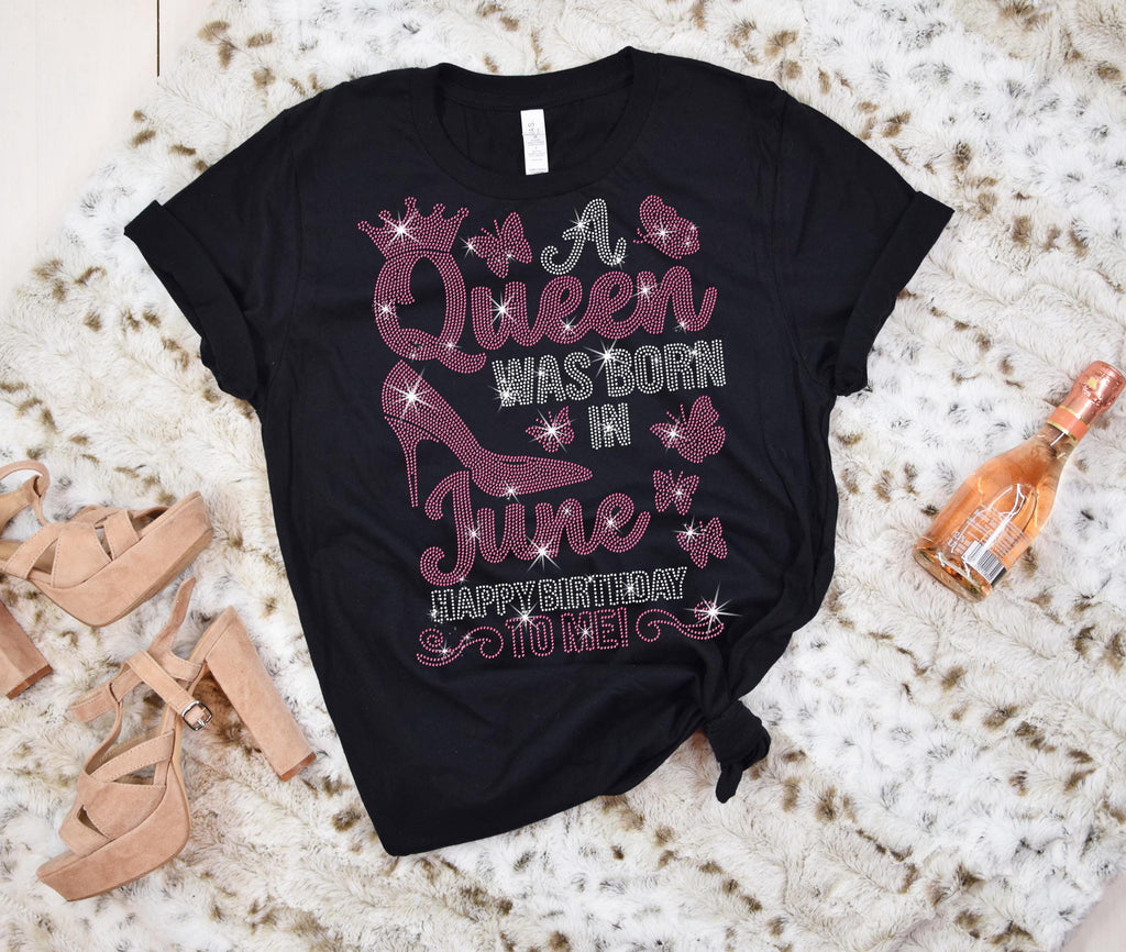 June Birthday Rhinestone Queen T-Shirt: Gemini Season Gift