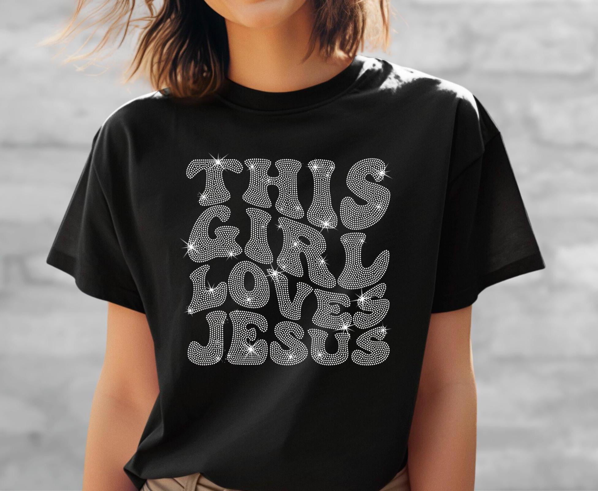 Rhinestone Christian Shirt: Retro 'This Girl Loves Jesus' Tee