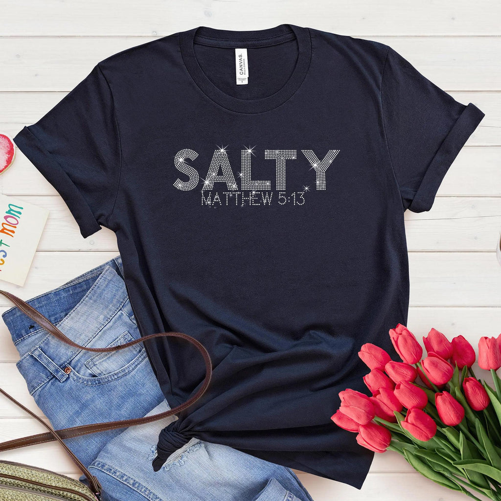Salty Rhinestone Shirt, Funny Christian Shirt, Matthew 5:13 Shirt, Christian Religious Shirts, Bible Verse Shirt, Religious Gift Shirts