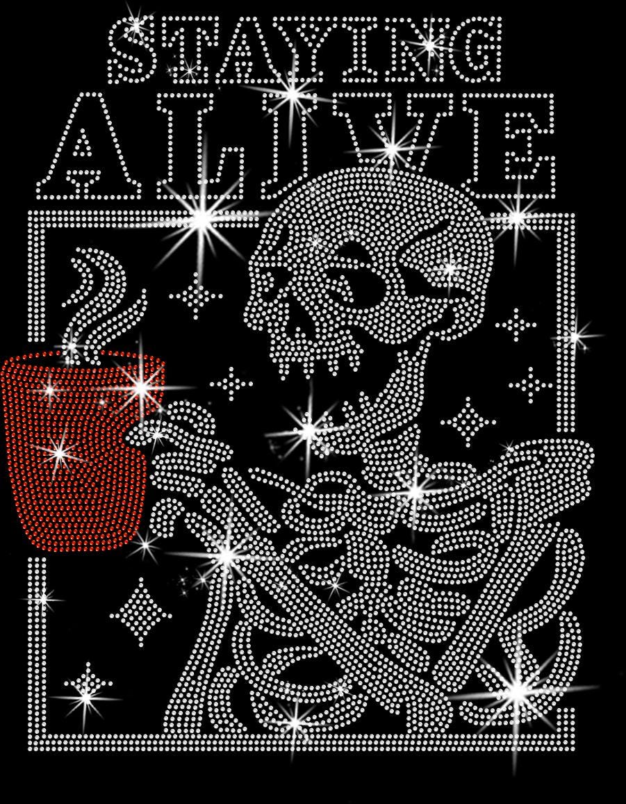 Staying Alive Rhinestone Coffee Shirt: Bling Halloween Tee