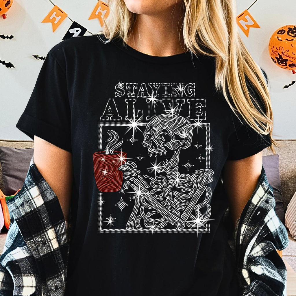 Staying Alive Rhinestone Coffee Shirt: Bling Halloween Tee