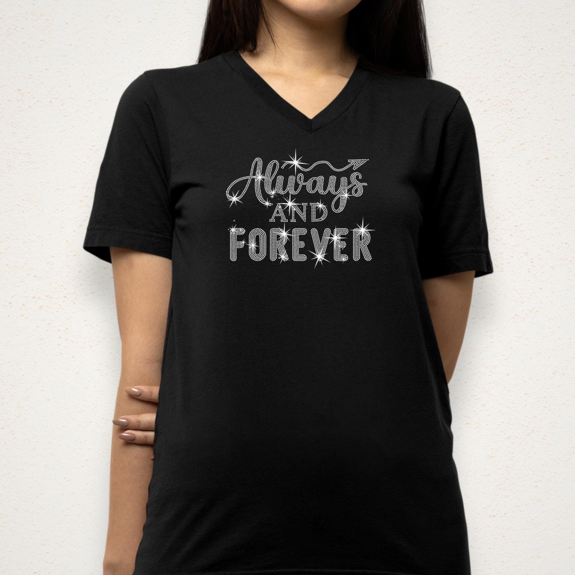 Always and Forever Valentines Rhinestone Shirt: Couple Love Tee