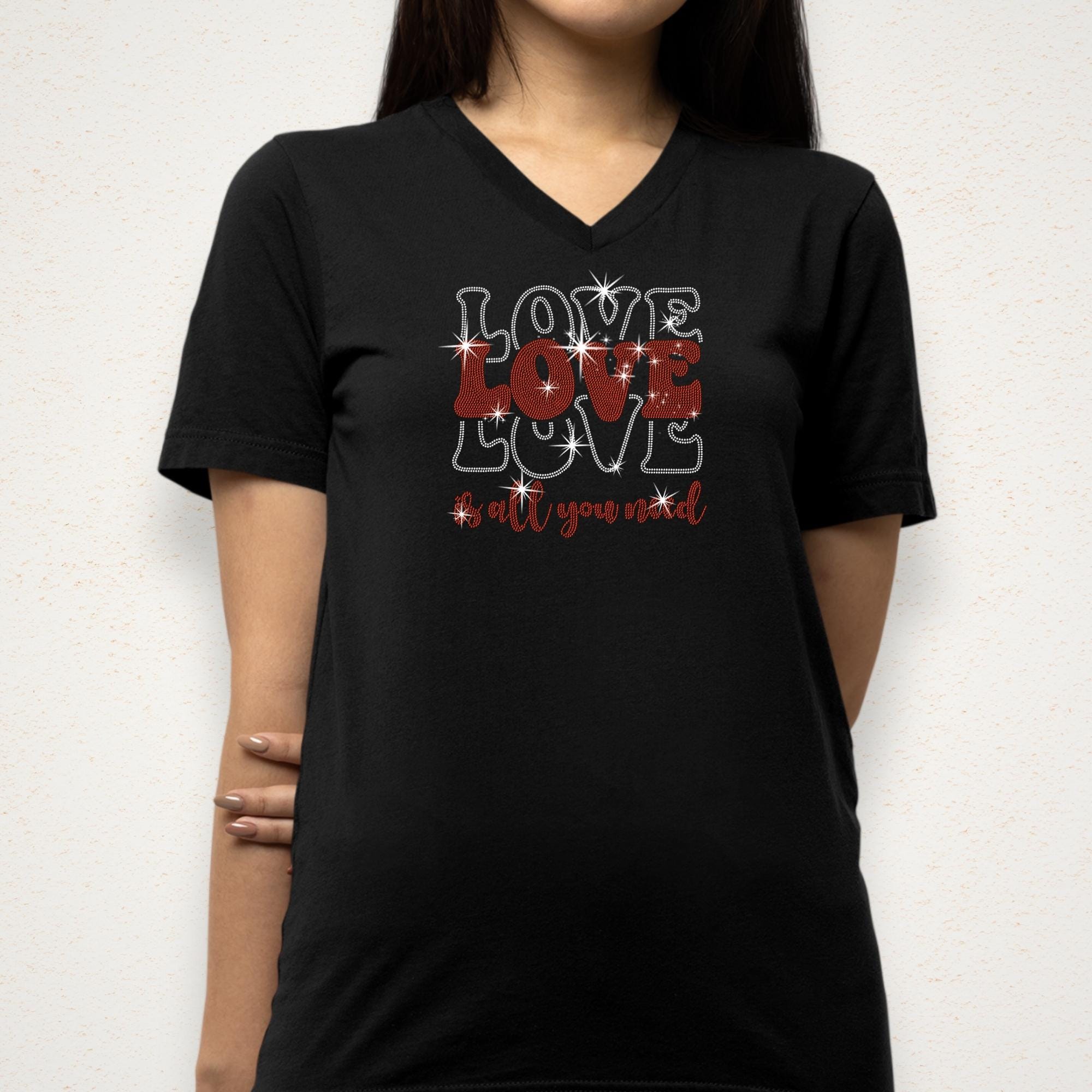 Love Is All You Need Rhinestone Shirt: Valentine's Day Tee Gift for Couples Secondary image
