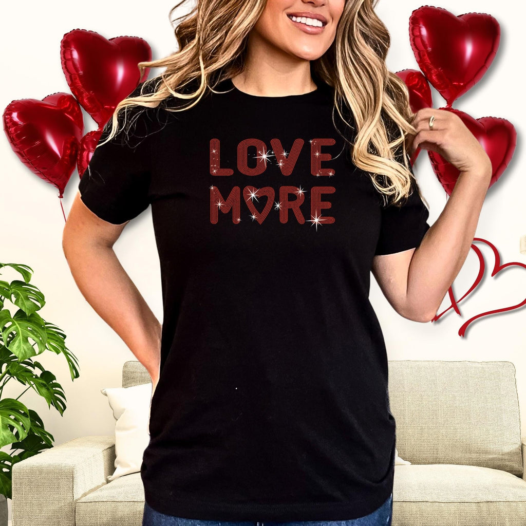 Love More Rhinestone Shirt: Bling Couple Valentine Tee