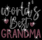 World's Best Grandma Rhinestone Shirt: Cool Grandma T-Shirt