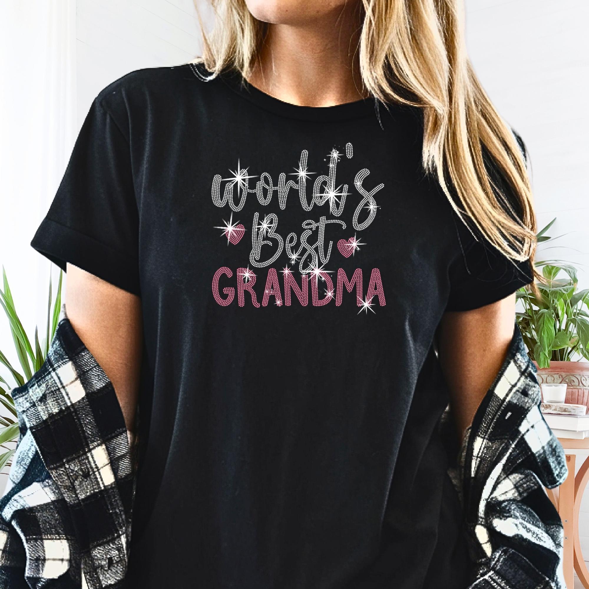 World's Best Grandma Rhinestone Shirt: Cool Grandma T-Shirt
