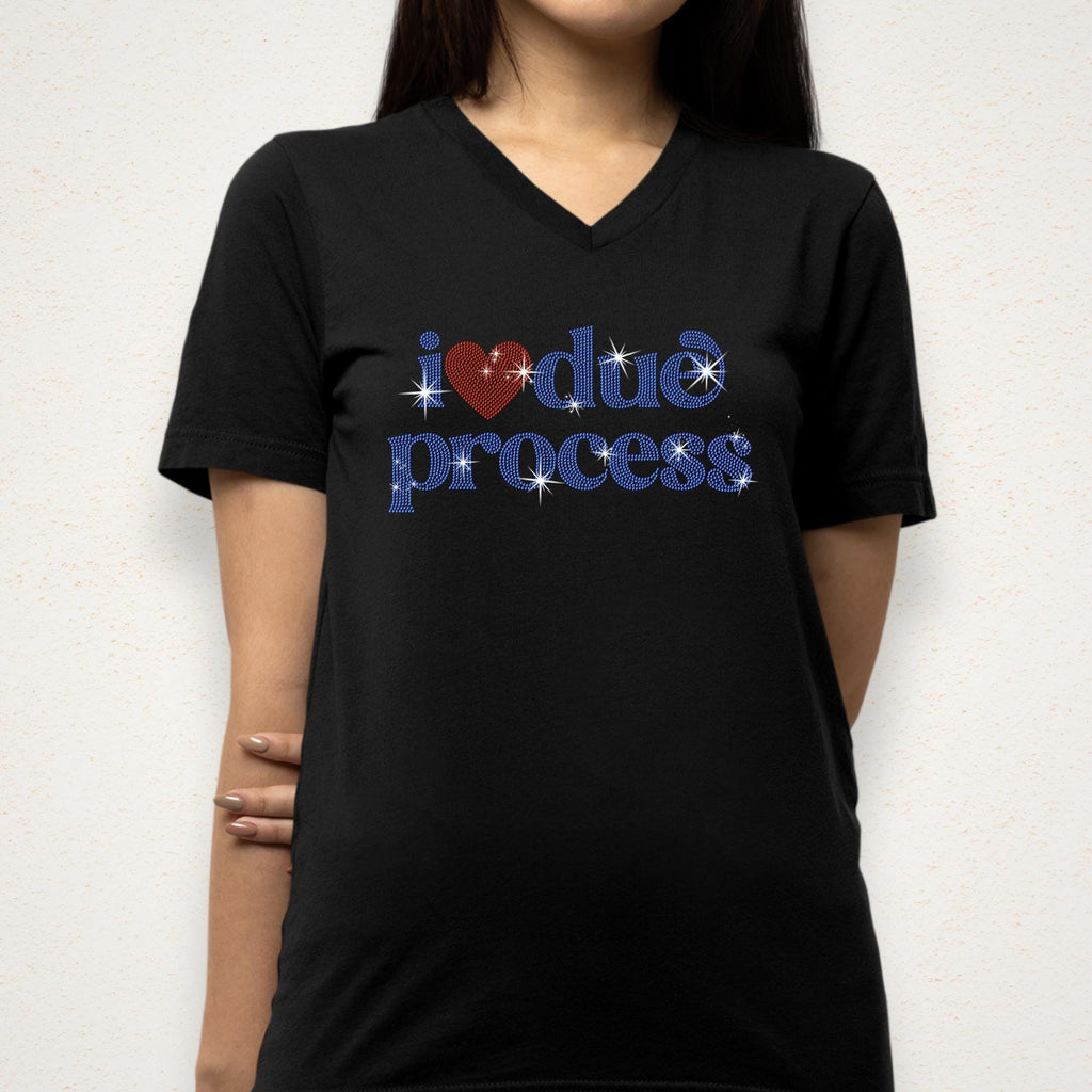I Heart Love Due Process Rhinestone Shirt: Sparkly Justice Tee