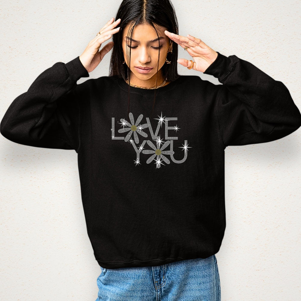 Love You Rhinestone Shirt with Daisies: Sparkly Sweatshirt Gift for Lovers