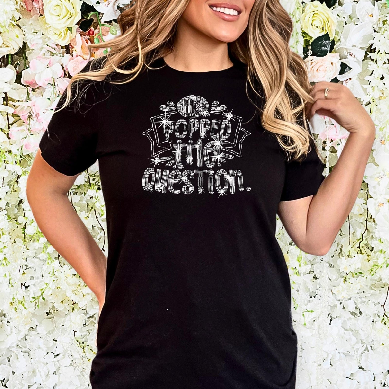 Amazing He Popped The Question Rhinestone Shirt: Retro Bride Tee
