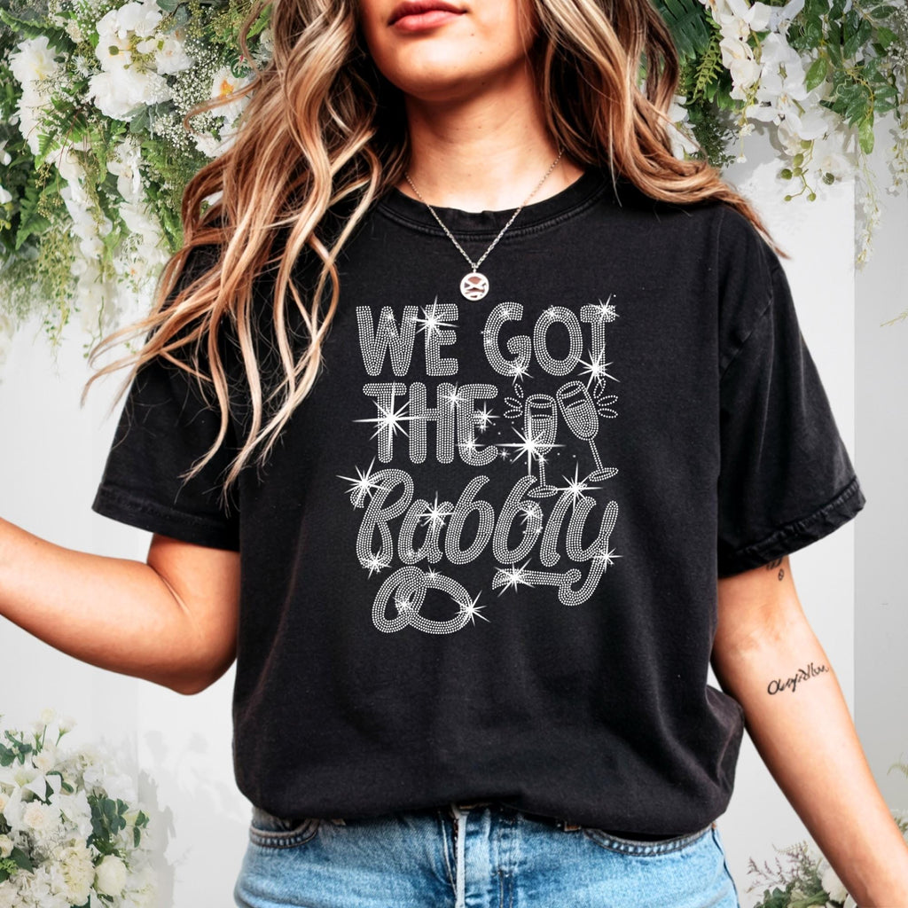 We Got the Bubbly Rhinestone Shirt: Sparkling Bubbly Champagne Tee