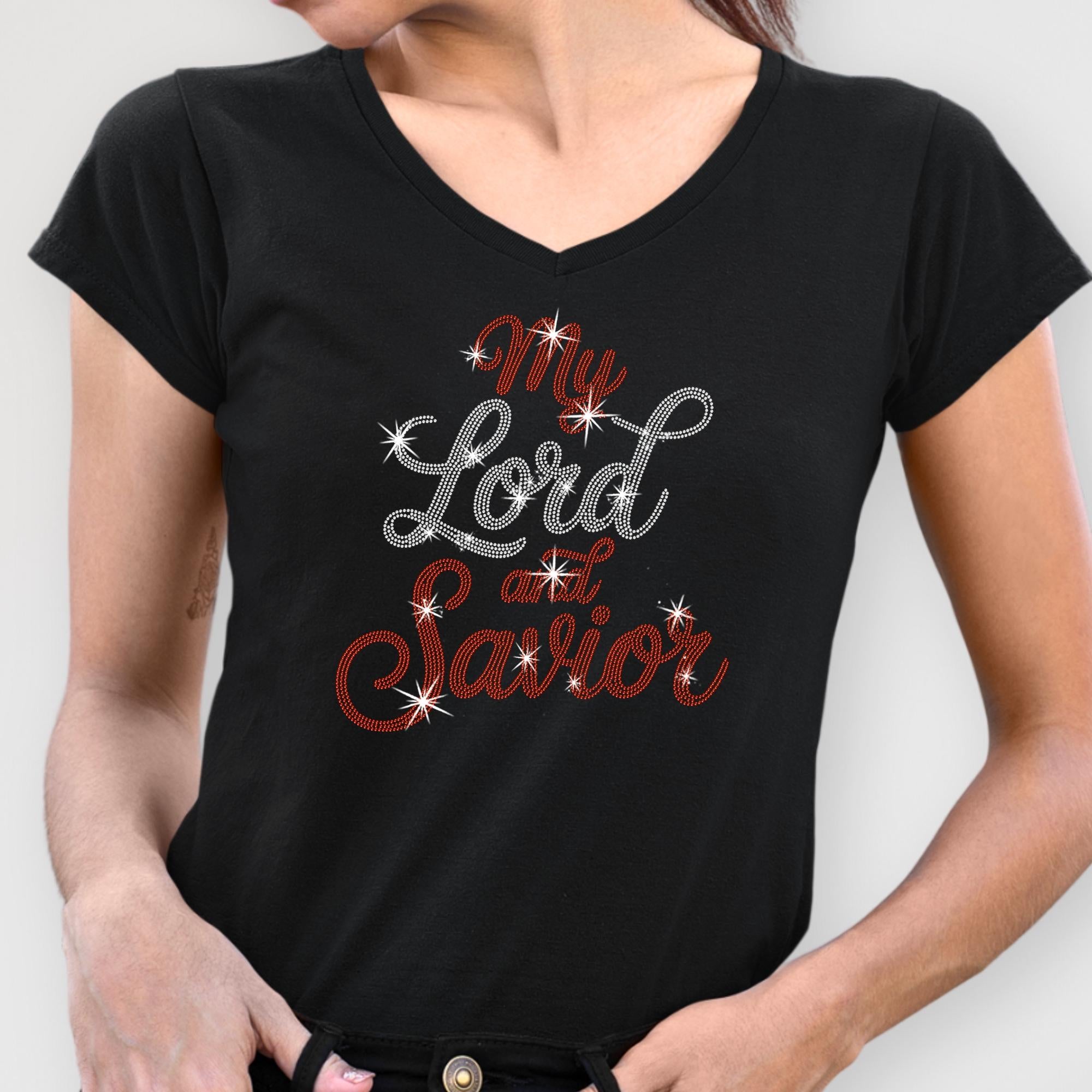My Lord and Savior Rhinestone Shirt: Christian Faith Sparkle Tee