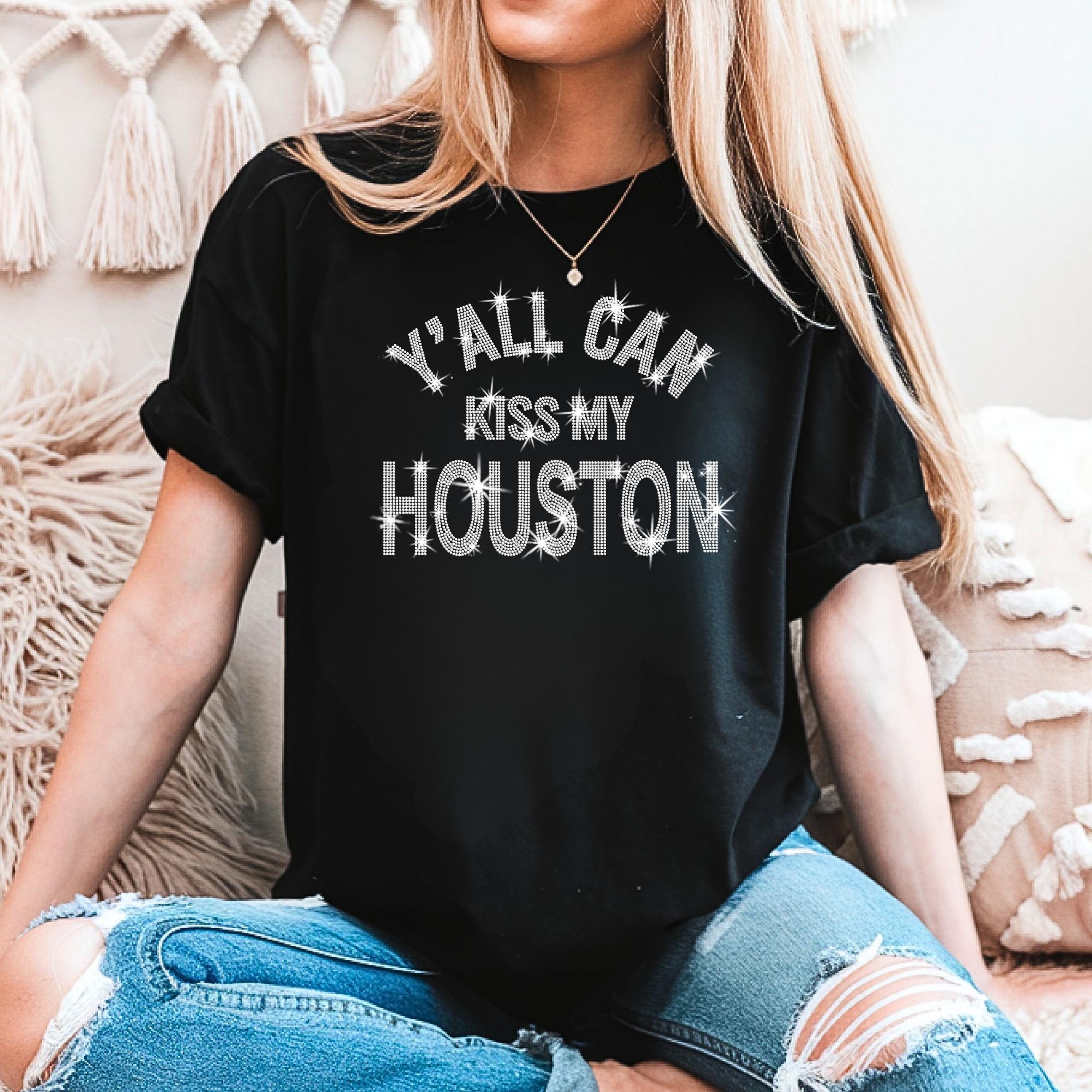 Y'all Can Kiss My Houston Rhinestone Shirt: Funny Houston Bling Tee Main image