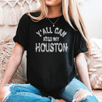 Y'all Can Kiss My Houston Rhinestone Shirt: Funny Houston Bling Tee