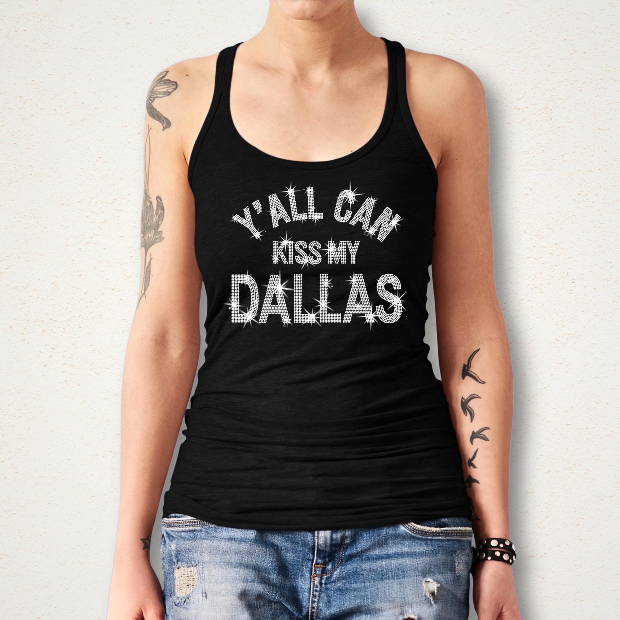 Y'all Can Kiss My Dallas Rhinestone Shirt: Bling Southern Humor Tee