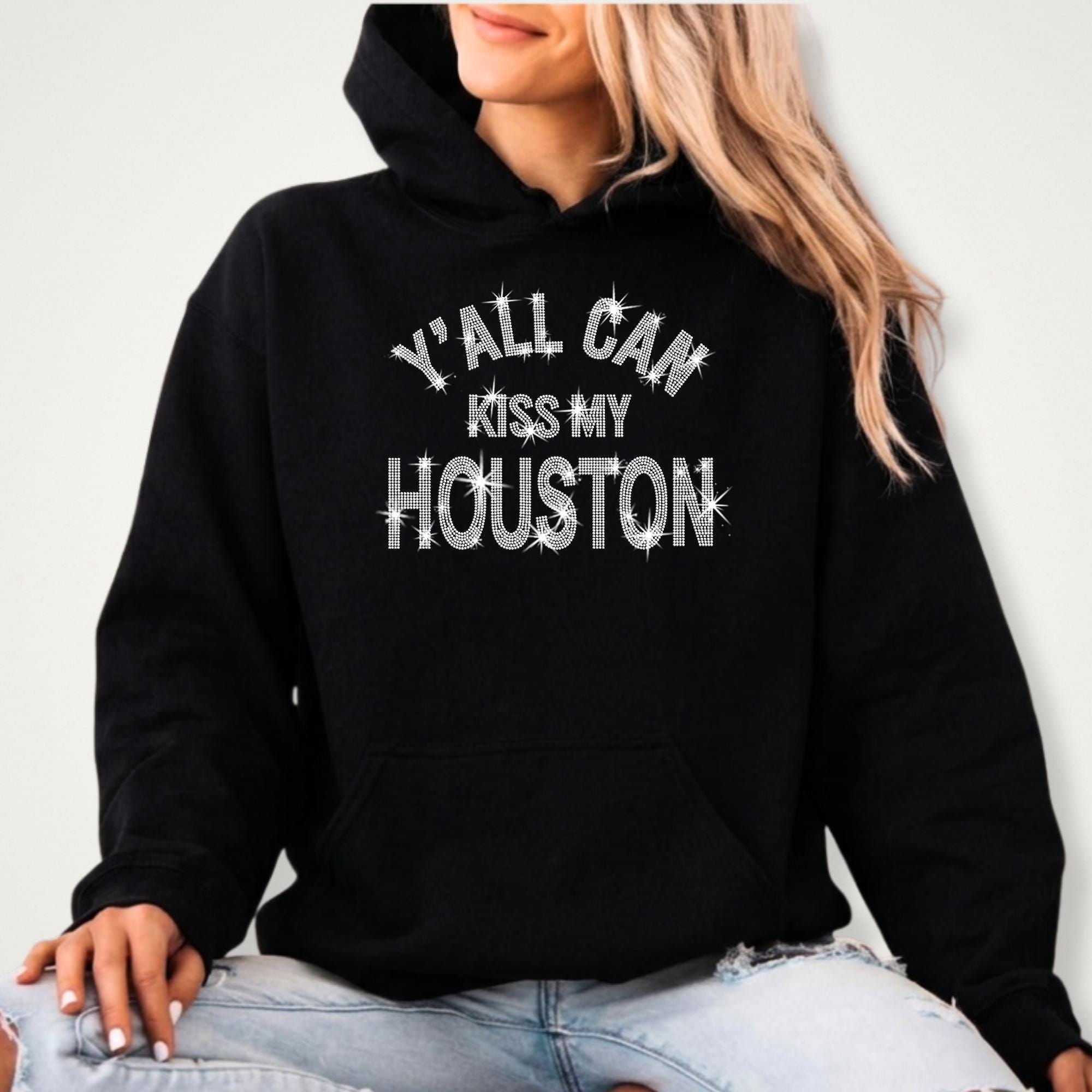 Y'all Can Kiss My Houston Rhinestone Shirt: Funny Houston Bling Tee