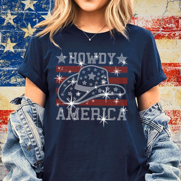 Howdy America With Hat Rhinestone T-Shirt, USA Cowgirl Hat Stars & Stripes Flag Shirt, Cute Independence Day tee for All American