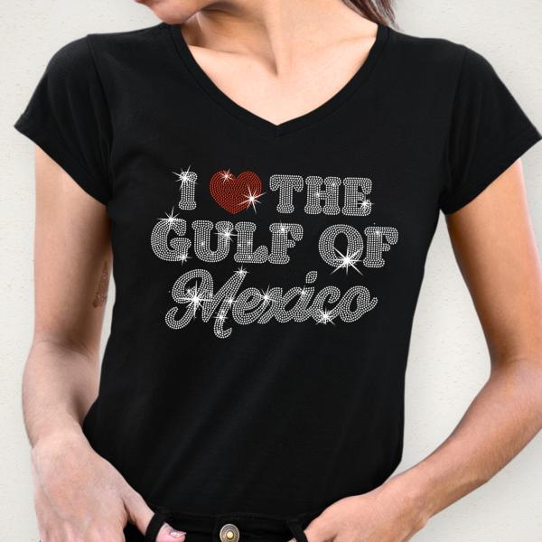 I Love The Gulf Of Mexico Rhinestone T-Shirt, Mexican Beach Shirt, Funny Gulf of Mexico Tee-Shirt, Mexico Lover Shirt,  Mexican Shirt