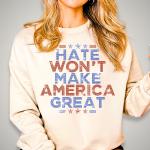 Hate Won't Make America Great Rhinestone T-Shirt, Patriotic Shirt, Anti Trump Tee, Resist Anti-MAGA Shirt, Democracy Tee, Equality Shirt