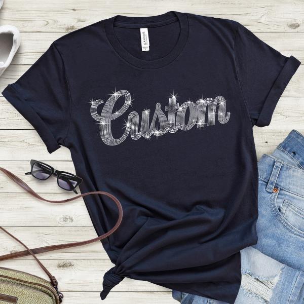 Personalized Rhinestone Shirts, Custom Rhinestone Designs, Bling Bling T-Shirt, Personalized Sparkle Shirt, Sparkling Custom Tees
