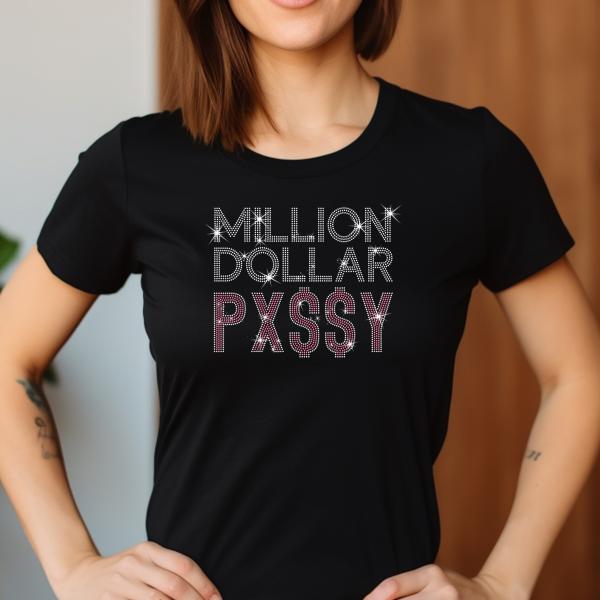 Million Dollar Pxssy Rhinestone T-Shirt, Music Loversj Fans Tee, Hip Hop Shirt, Concert Apparel, Ask Lil Wayne Shirt, Hip-hop Tee-Shirt