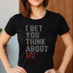 I Bet You Think About Me Rhinestone T-Shirt, I Bet You Think About Me Tee, Concert Tour Sweatshirt, Fan Tee-Shirt for Music Lovers
