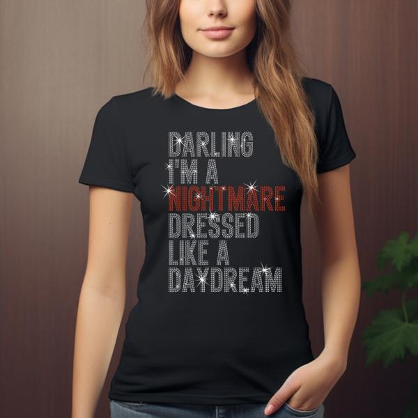 Darling I'm a Nightmare Dressed In a Daydream Shirt/Cute Eras T/Tour Merch Shirt/ Concert Tee