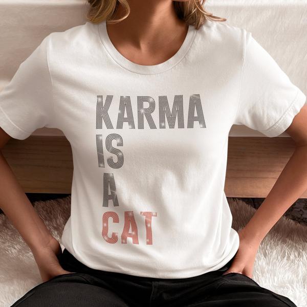 Karma is a Cat Stylish Rhinestone T-Shirt for Women | Sparkling Crystal Embellished Tee | Fashionable Bling Apparel | Glamorous Party Wear