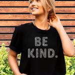 Be Kind Rhinestone T-Shirt, Be Kind Be Happy, Polite Shirt, Motivational Shirt, Mental Health Tee, Trendy Women Shirt, Gift for Best Friend