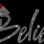 Believe Christmas Rhinestone T-Shirt, Gift for Noel, Unique Design Santa Hat Shirt, Cozy Holiday Spirit Top Shirt, Christmas Family Shirt