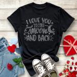 I Love You To The Moon And Back Rhinestone T-Shirt for Valentine's, Matching Couples Inspirational Sweatshirt, Peace Joy Love Shirt
