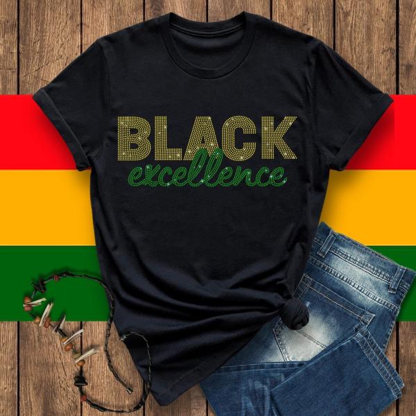 Black Excellence Rhinestone T-Shirt, Black Culture Shirt, Black Power Tee, Unisex Softstyle Cotton Shirt, Positive Hooded Sweatshirt