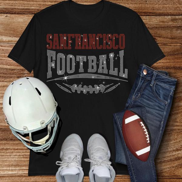 San Francisco Rhinestone Football, Game Day, Football Fan Shirt, Bling Team Trendy Shirt, Glitter Sunday Fashion, Game Day Chic Shirt