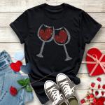 Two Heart in Two Wine Glass Rhinestone T-Shirt, Special Wine Gift for Valentine's Day/Anniversary, Wine Lovers Gift, Wine Glass Tee-Shirt