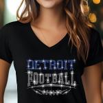 Detroit Football Rhinestone Shirt – Sparkling Fan Apparel! Stylish T-shirt, Sweatshirt, Hoodie, V-Neck, Perfect for Game Day & Team Pride