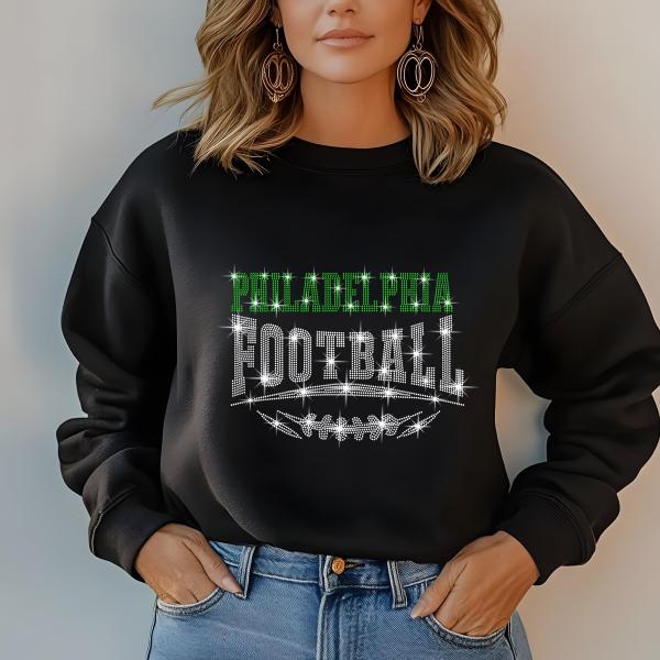 Philadelphia Football Rhinestone Shirt –Sparkling Fan Apparel! Stylish T-shirt, Sweatshirt, Hoodie, V-Neck, Perfect for Game Day &Team Pride