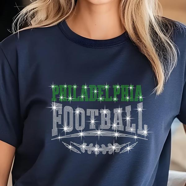 Philadelphia Football Rhinestone Shirt –Sparkling Fan Apparel! Stylish T-shirt, Sweatshirt, Hoodie, V-Neck, Perfect for Game Day &Team Pride