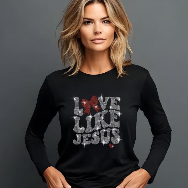 Love Like Jesus Rhinestone T-Shirt, Valentine’s Day Christian Tee, Sparkling Faith Shirt for Women, Religious Gift Idea, Gift for Her