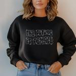 The Future Is Female Rhinestone T-Shirt, Women’s Day Sparkling Tee, Gift for Her, Stylish Women’s Rights T-Shirt, Mom Gift, Valentine Day