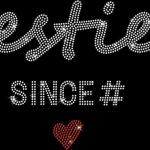 Custom Besties Since Year Rhinestone T-Shirt, Personalized Matching Outfit, Customizable Best Design Tee-Shirt Gift for Best Friend