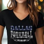 Dallas Football Rhinestone Shirt – Sparkling Fan Apparel! Stylish T-shirt, Sweatshirt, Hoodie, V-Neck, Perfect for Game Day & Team Pride