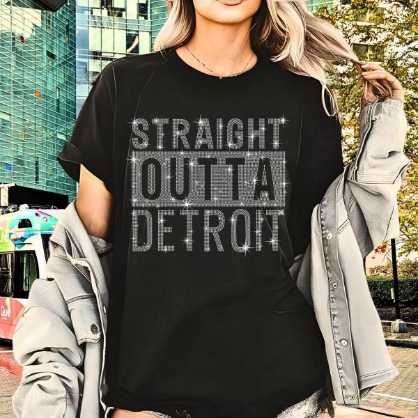 Straight Outta Detroit Rhinestone T-Shirt, Hometown Design Top, Sports Vintage-Retro Style Shirt, City Fashion Sweatshirt, Unique Tour Gift