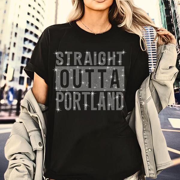 Straight Outta Portland Rhinestone T-Shirt, Vintage Inspired Sweatshirt, Comfort Colors Soft-Style Shirt, Unisex Cotton Tee, Unique Souvenir