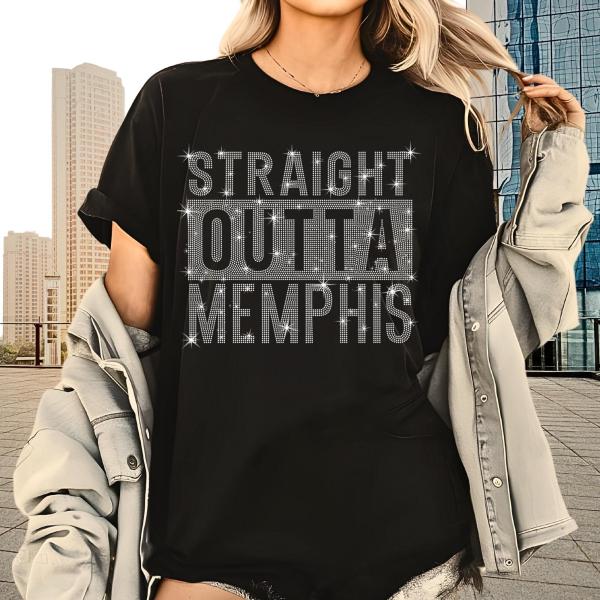 Straight Outta Memphis Rhinestone T-Shirt, Sports Fans Tee-Shirt, Urban Soft Unisex Apparel, Women’s Casual Wear, Retro Music City Top