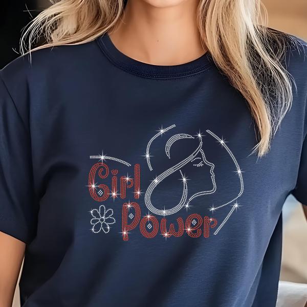 Girl Power Rhinestone T-Shirt, Women’s Day Sparkling Tee, Feminist Empowerment Shirt, Gift for Her, Stylish Women’s Rights T-Shirt, Mom Gift