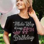 Custom Make Way It's My Birthday Rhinestone T-Shirt, Customizable Age T-Shirt, Turning Fabulous at 18-70, Personalizable Women Sweatshirt