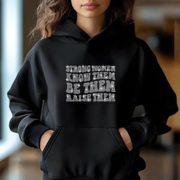 Strong Women Know Them Raise Them Rhinestone T-Shirt, Women’s Day Sparkling Tee, Gift for Her, Stylish Women’s Rights T-Shirt, Mom Gift