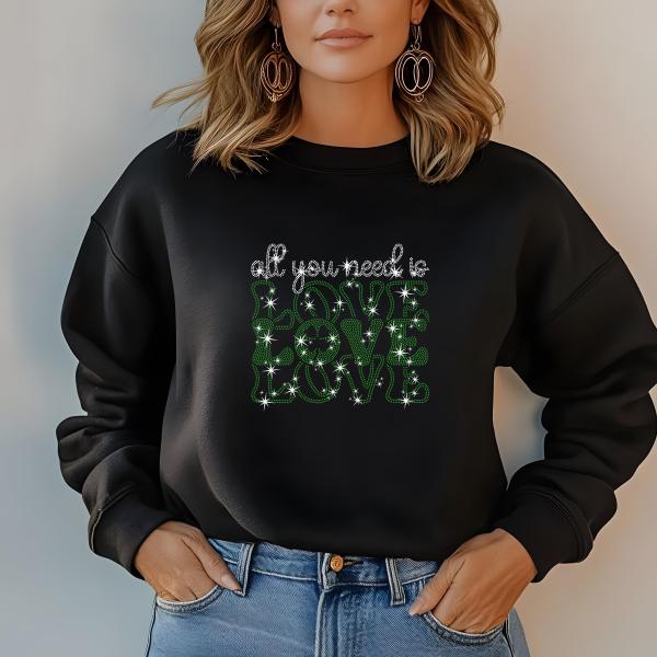 All You Need is Love Rhinestone T-Shirt - Sparkling St. Patrick's Day Tee for Women, Sparkling Mom Shirt, Gift for Her