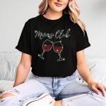 Moms Club with Wine Glasses Rhinestone T-Shirt, Cheer Mom Tee-Shirt, Drinking Mommy Shirt, Mama Birthday Gifts, Wine Tasting Trip Tee